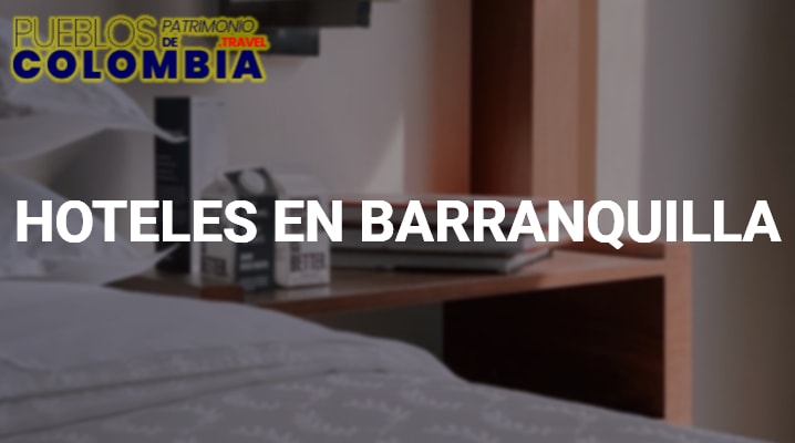 Hoteles en Barranquilla