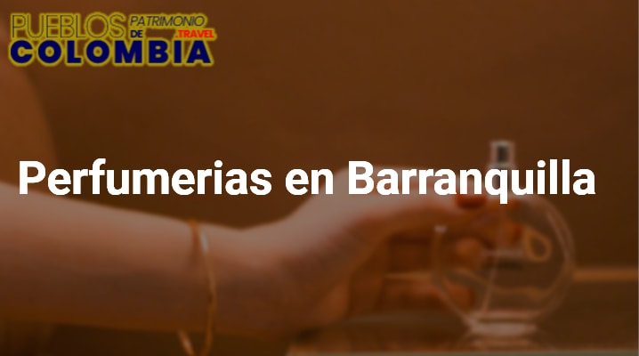 Perfumerias en Barranquilla