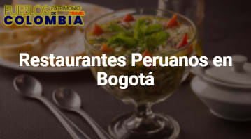 Restaurantes Peruanos en Bogotá