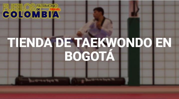 Tiendas de Taekwondo en Bogotá