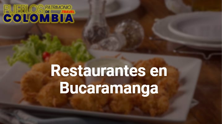 Restaurantes en Bucaramanga